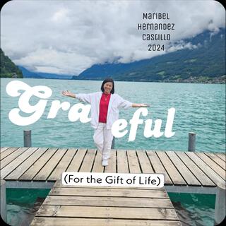 Grateful for the Gift of Life