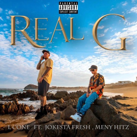 REAL G ft. JOKESTA FRESH | Boomplay Music