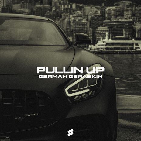 Pullin Up | Boomplay Music