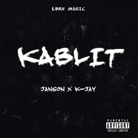 Kablit (Janson x K-Jay) | Boomplay Music