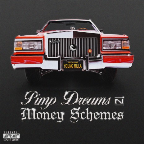 Pimp Dreams N Money Schemes / SUPERRICH | Boomplay Music