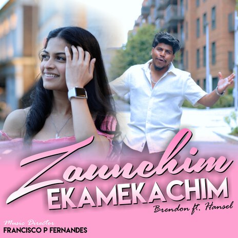 Zaunchim Ekamekachim | Boomplay Music