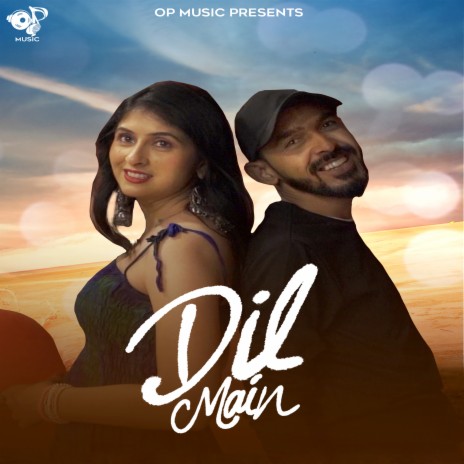 Dil Main | Boomplay Music