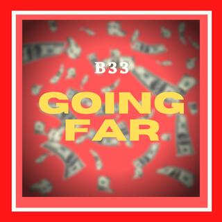 Going Far lyrics | Boomplay Music