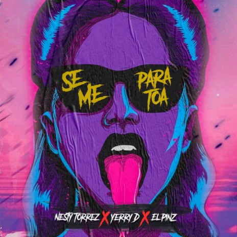 Se Me para Toa ft. YerryD & El PinZ | Boomplay Music