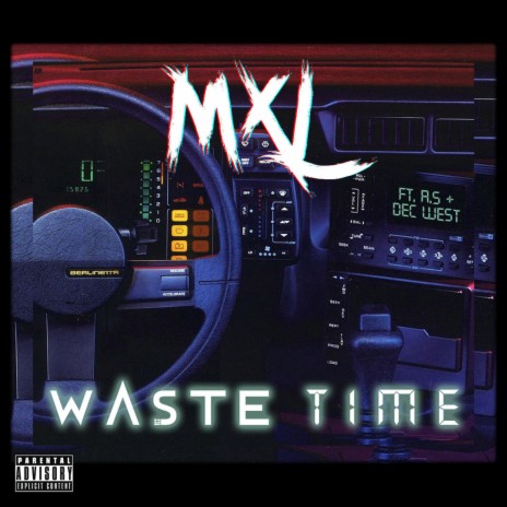 Waste Time (With DJ Silky D Intro) ft. A.S & Dec West