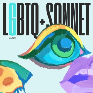 LGBTQ+ Sonnet lyrics | Boomplay Music