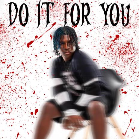 Do It For You