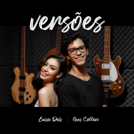 Versões ft. Gus Collen | Boomplay Music