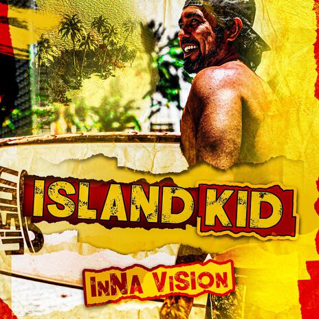 Island Kid | Boomplay Music