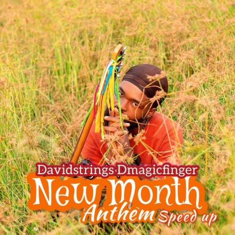 New Month Anthem (Speedup) | Boomplay Music