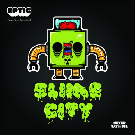 Slime City | Boomplay Music