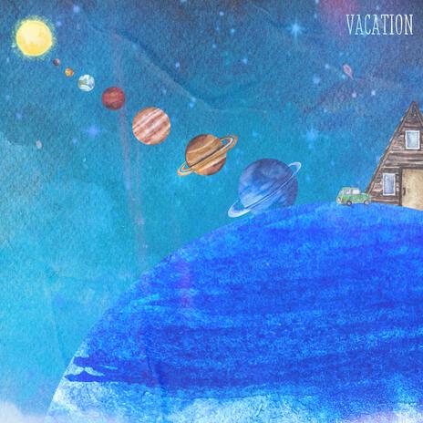 Vacation | Boomplay Music