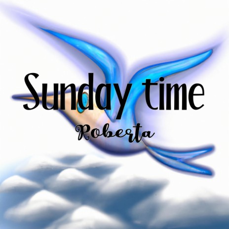 Sunday time | Boomplay Music