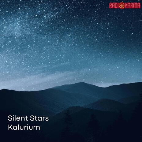 Silent Stars | Boomplay Music