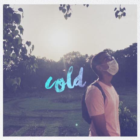 cold | Boomplay Music