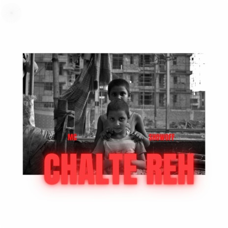 CHALTE REH | Boomplay Music