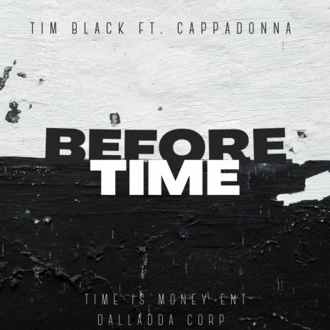 Before Time ft. Cappadonna | Boomplay Music