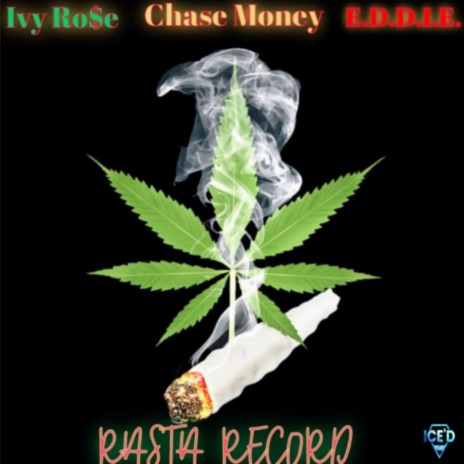 Rasta Record ft. E.D.D.I.E. & Ivy Ro$e | Boomplay Music