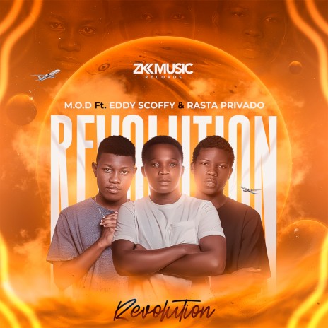 Revolution ft. Eddy Scoffy & Rasta Privado | Boomplay Music