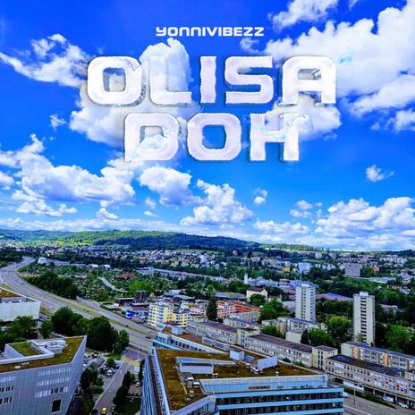 Olisa Doh | Boomplay Music