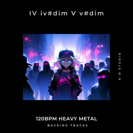 Key: D#m: E Fdim F#dim G#dim -IV iv#dim V v#dim (120bpm Heavy Metal Backing Track) | Boomplay Music