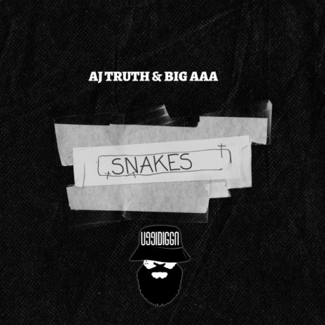 Snakes ft. AJ TRUTH & BIG AAA