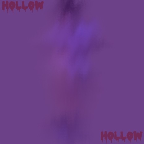 Hollow | Boomplay Music