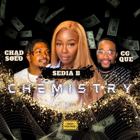 Chemistry ft. Sedia B & Chad Solo | Boomplay Music