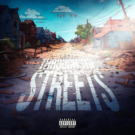 Through The Streets | Boomplay Music