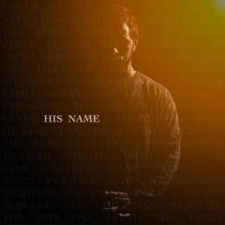 His Name lyrics | Boomplay Music