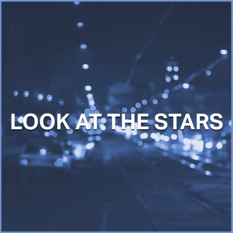 Look at the Stars (Deep Love Dub Mix)