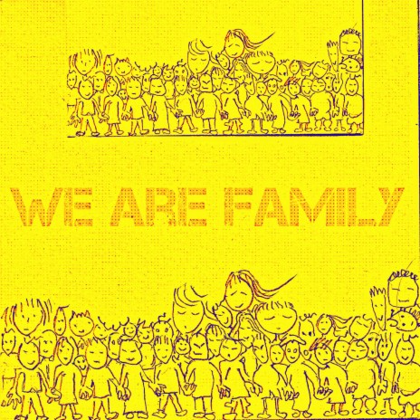 We Are Family (Funk Road Mix) | Boomplay Music