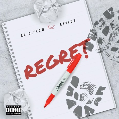 Regret ft. R6 G. Flow | Boomplay Music