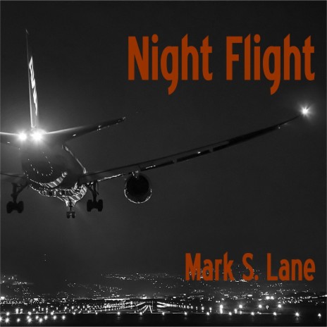 Night Flight | Boomplay Music