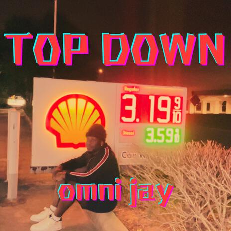 TOP DOWN | Boomplay Music