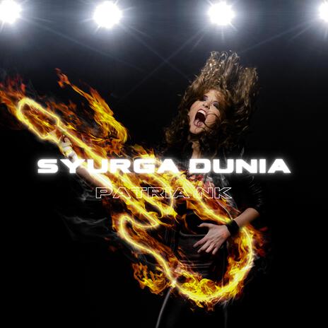 Syurga Dunia | Boomplay Music