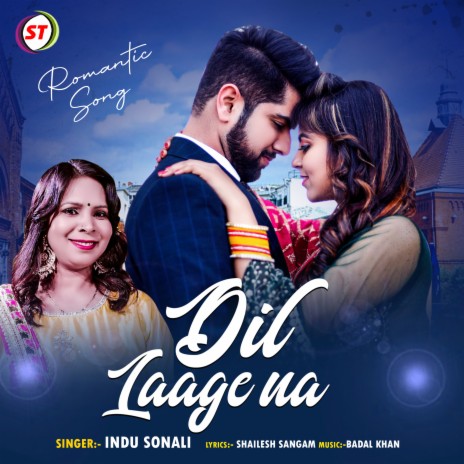 Dil Laage Na | Boomplay Music