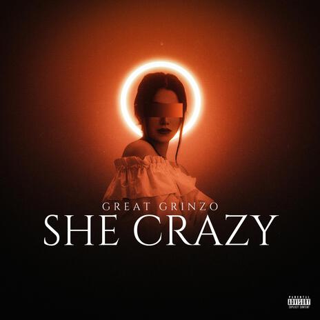 She Crazy | Boomplay Music