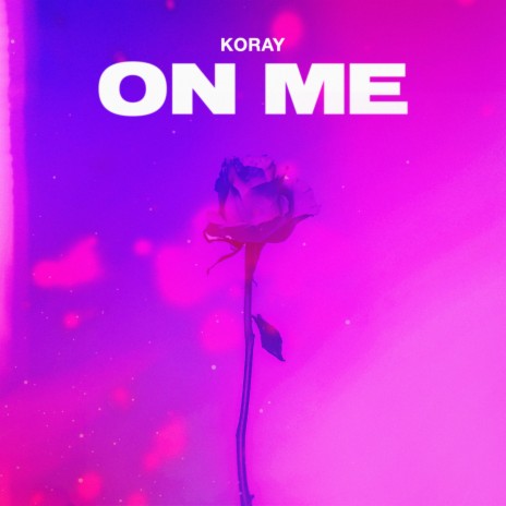 On Me | Boomplay Music