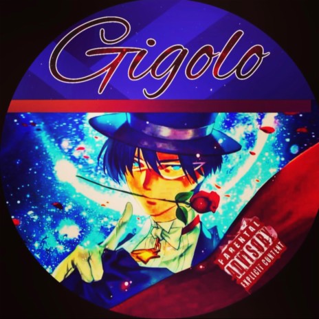 GIGOLO | Boomplay Music