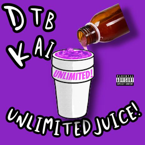 unlimited juice! | Boomplay Music