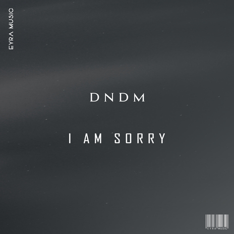 I Am Sorry | Boomplay Music