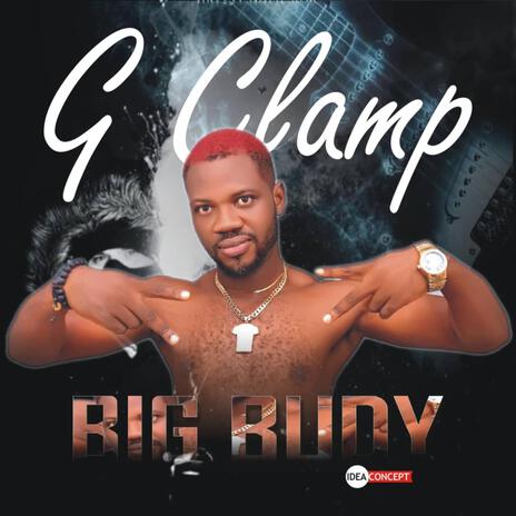 Big budy | Boomplay Music