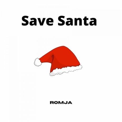Save Santa | Boomplay Music