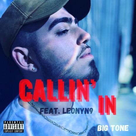 Callin' In (feat. LeoNyn9)