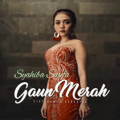 Gaun Merah | Boomplay Music