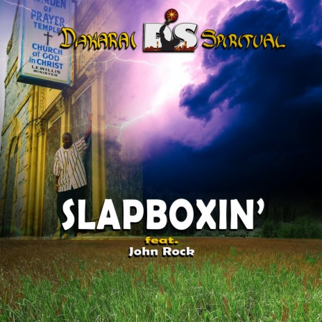 Slapboxin' ft. John Rock | Boomplay Music