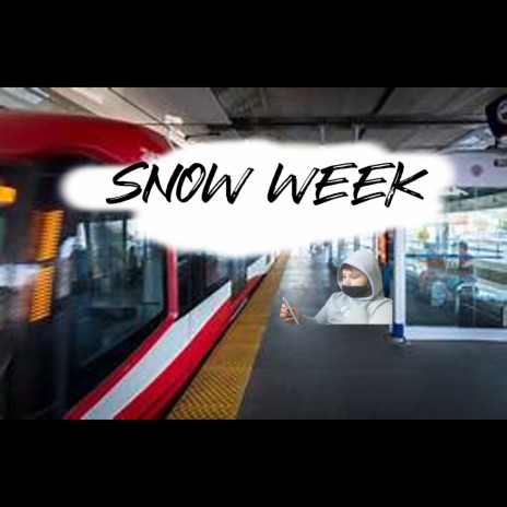 Snow week | Boomplay Music