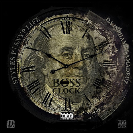 Boss Clock (Radio Edit) ft. Styles P & Da Inphamus Amadeuz | Boomplay Music